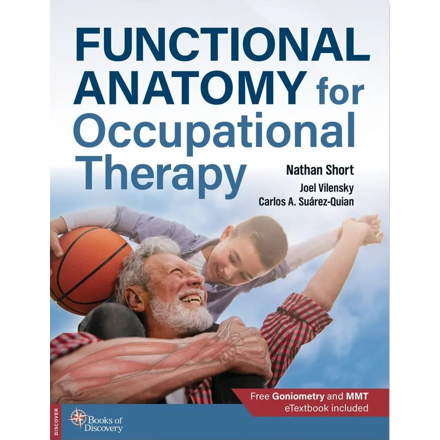 Functional Anatomy for Occupational Therapy - 1st Edition