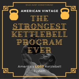 Sample of The Strongest Kettlebell Program Ever: American Vintage