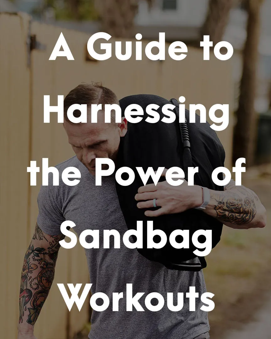 Sandbag Workouts for Functional Fitness